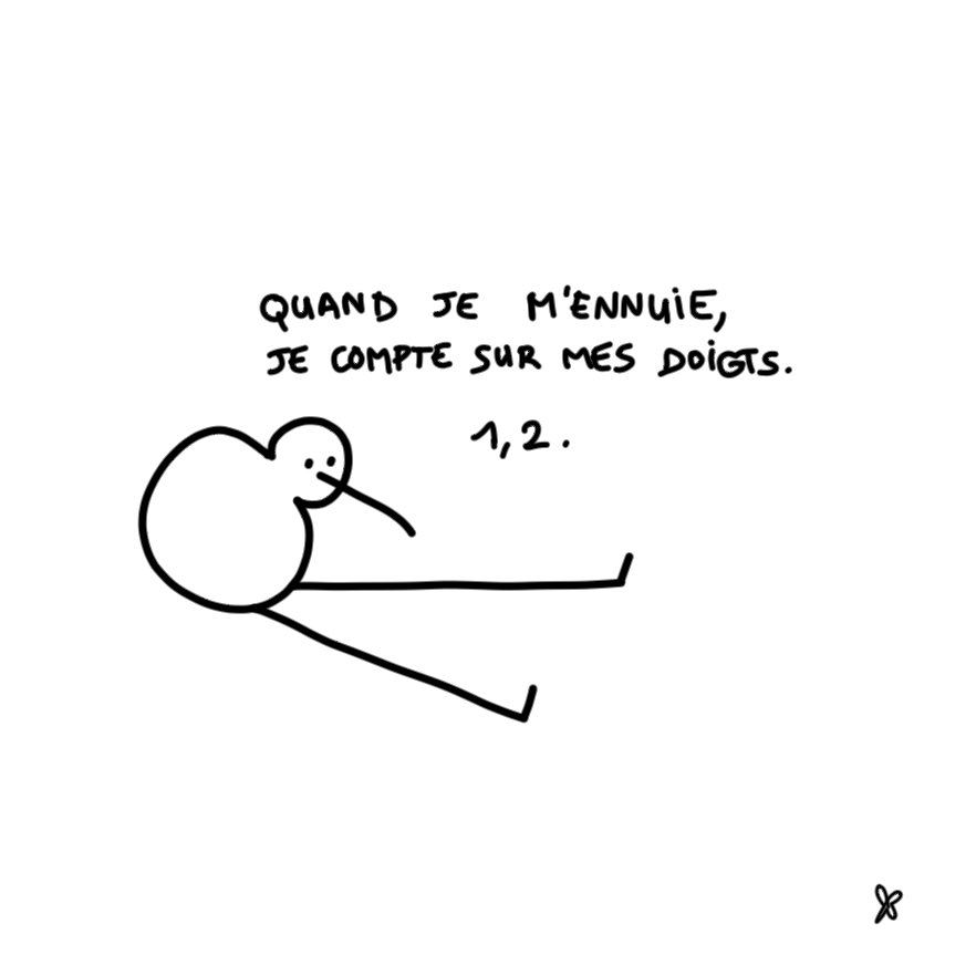 Il s'ennuie très vite à nouveau.